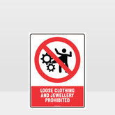 Customized Hazard Signs,Prohibition Loose Clothing Prohibited Sign